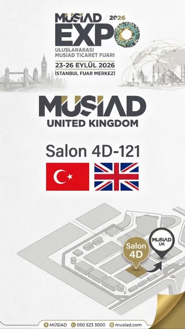 🇬🇧 MÜSİAD EXPO – Day 2
